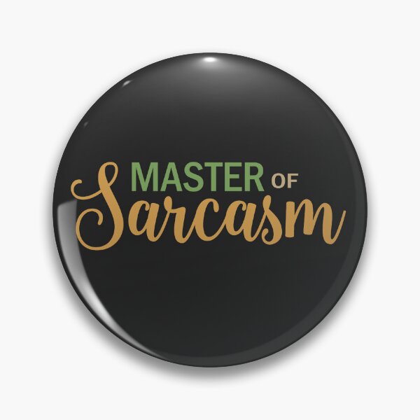 Item preview, Master of sarcasm designed and sold by ValentinaHramov.
