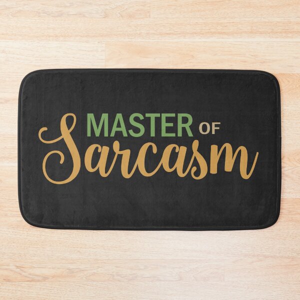 Item preview, Master of sarcasm designed and sold by ValentinaHramov.