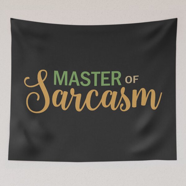 Item preview, Master of sarcasm designed and sold by ValentinaHramov.