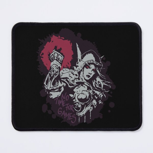 Item preview, Sylvanas has no time for games Classic . designed and sold by guiceltsaxe3.