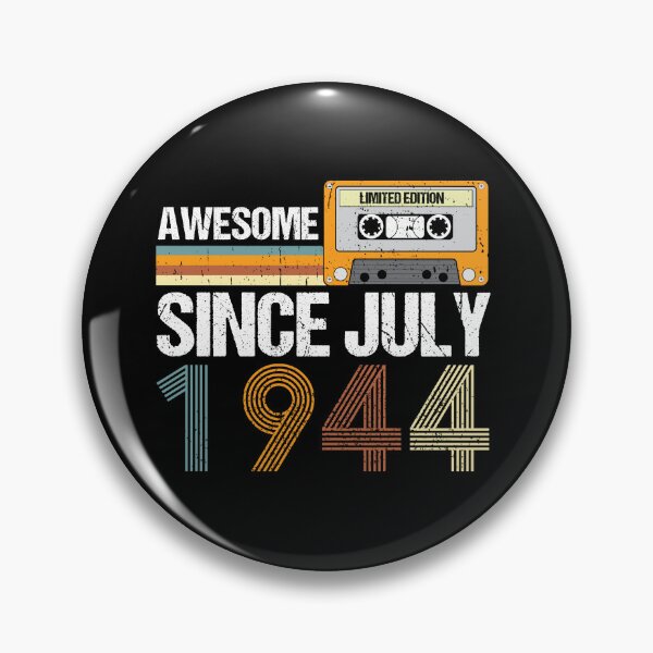Item preview, Awesome Since July 1944 | 78th birthday | vintage July 1944 designed and sold by AMINE  ★★★★★.