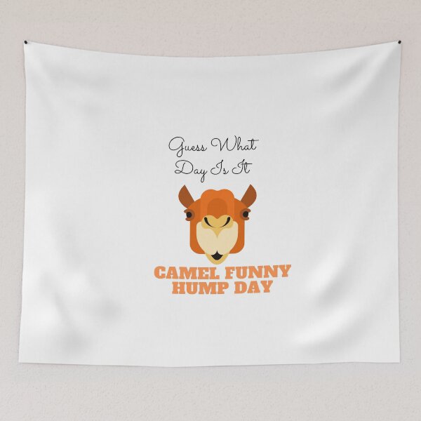 Item preview,   Guess What Day Is It Camel Funny Hump Day designed and sold by yassminishop.
