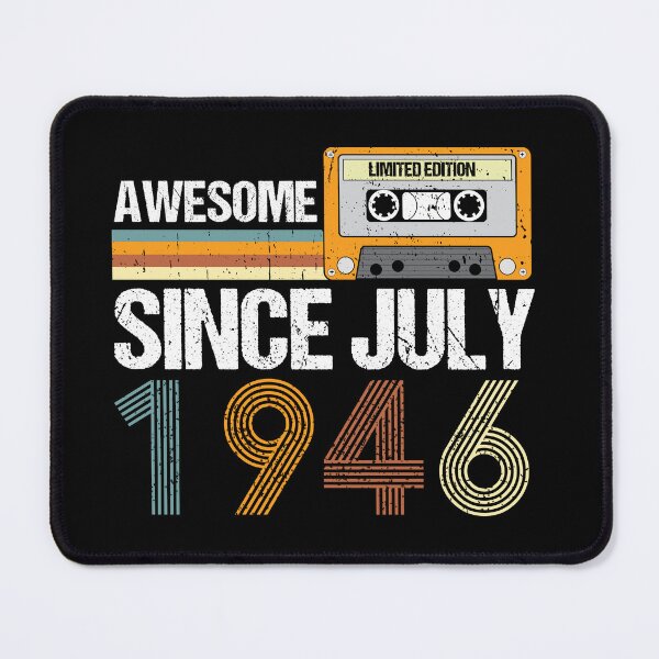 Item preview, Awesome Since July 1946 | 76th birthday | vintage July 1946 designed and sold by AMINE  ★★★★★.