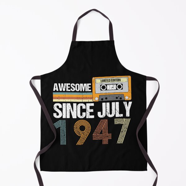 Item preview, Awesome Since July 1947 | 75th birthday | vintage July 1947 designed and sold by AMINE ★★★★★.