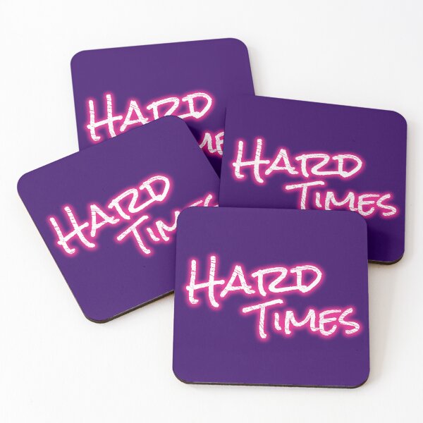 Item preview, Hard Times designed and sold by StoneBluePlanet.