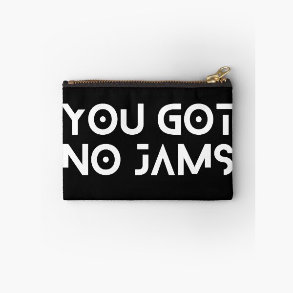 Item preview, You Got No Jams designed and sold by Persephone & Co..
