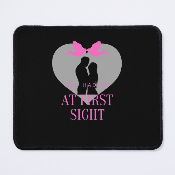 Item preview, You Had Me At First Sight-H-Best Valentine&x27;s Day gift of 2020 Essential T-Shirt designed and sold by ClausGabriel.