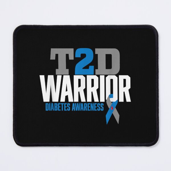 Item preview, T2D Warrior Type 2 Diabetes Awareness Diabetic Essential . designed and sold by guiceltsaxe3.
