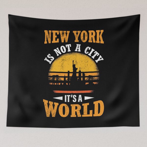 Item preview, New York Its Not A City Its a World designed and sold by Cityscape-Guy.