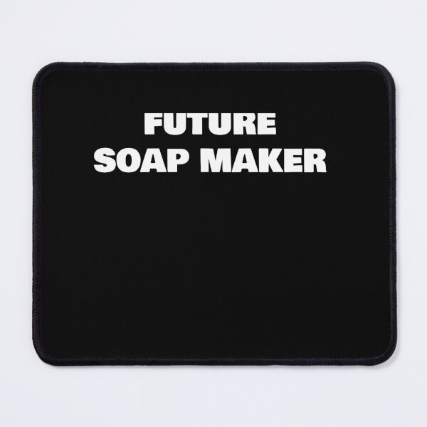 Item preview, FUTURE     SOAP MAKER designed and sold by joebrad.
