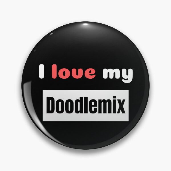 Item preview, I Love My Doodlemix - Doodledog Gifts - Doodlemixes designed and sold by epicthoughts.
