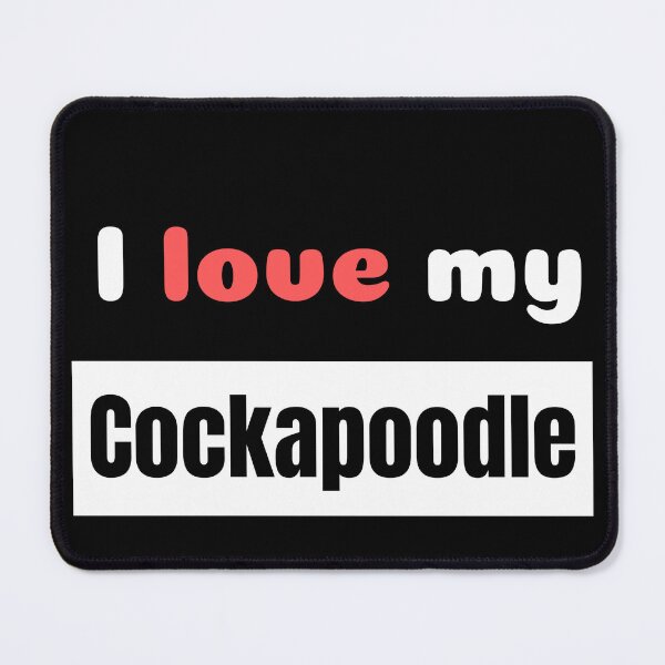 Item preview, I Love My Cockapoodle - Doodledog Gifts - Doodlemixes designed and sold by epicthoughts.