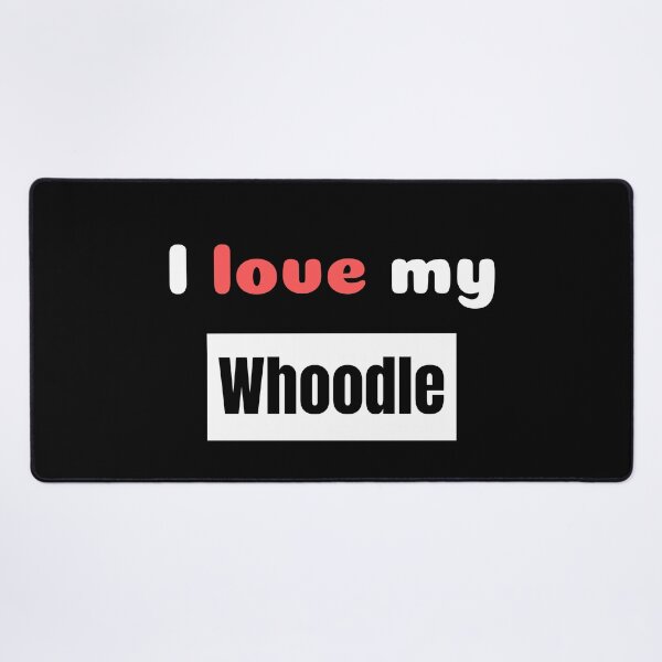 Item preview, I Love My Whoodle - Doodledog Gifts - Doodlemixes designed and sold by epicthoughts.