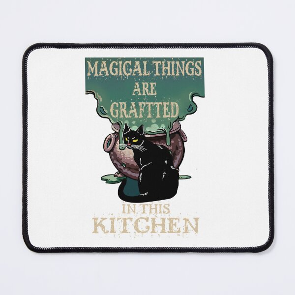 Item preview, Magical Things Are Graftted In This Kitchen designed and sold by RobeLan.