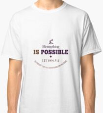Hennything ist möglich Classic T-Shirt