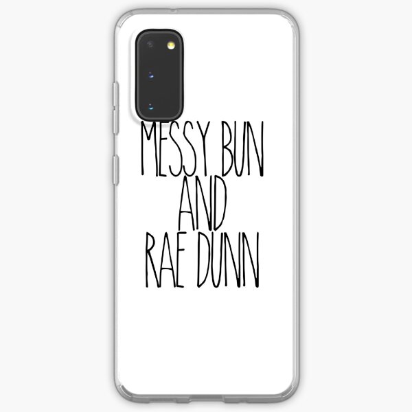 Messy Bun & Rae Dunn Samsung Galaxy Soft Case