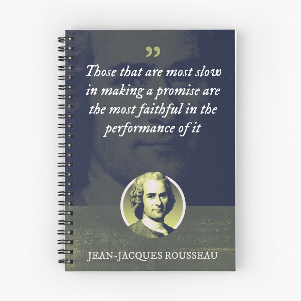 Item preview, Jean-Jacques Rousseau - Those that are most slow in making a promise are the most faithful in the performance of it designed and sold by Syahrasi.