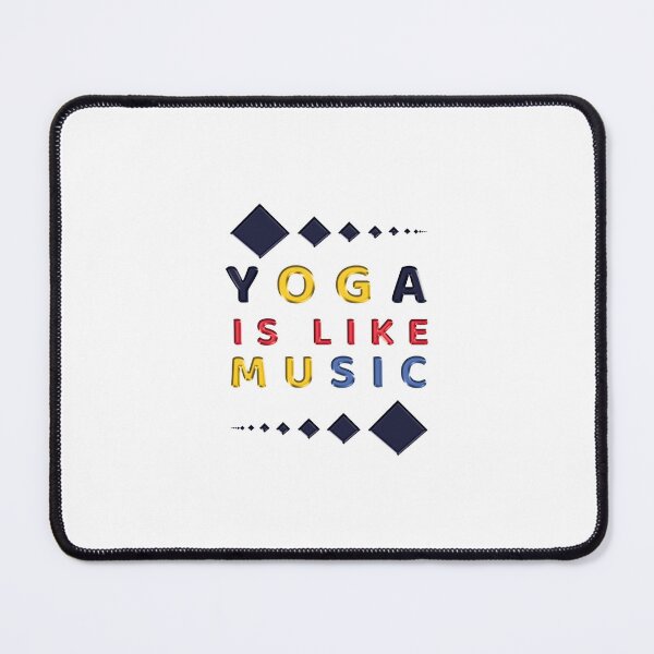 Item preview, YOGA IS LIKE MUSIC designed and sold by Mohamed Rashed.