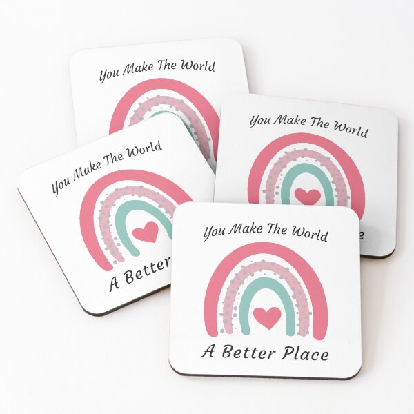 Item preview, You make the world a better place designed and sold by MOONINSPIRATION.