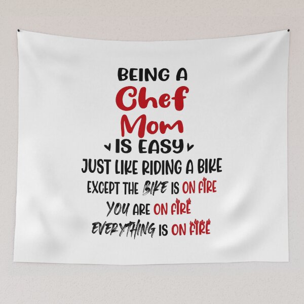 Item preview, Being A Chef Mom Is Like Riding A Bike Mothers Day Birthday Cooking Chef designed and sold by EasyPrintGift.