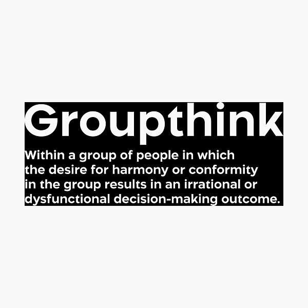 Item preview, Groupthink white designed and sold by EdimQuotes.