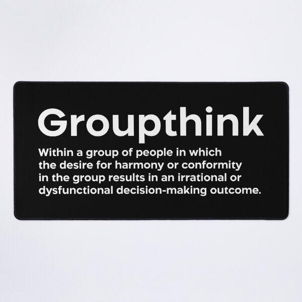 Item preview, Groupthink white designed and sold by EdimQuotes.