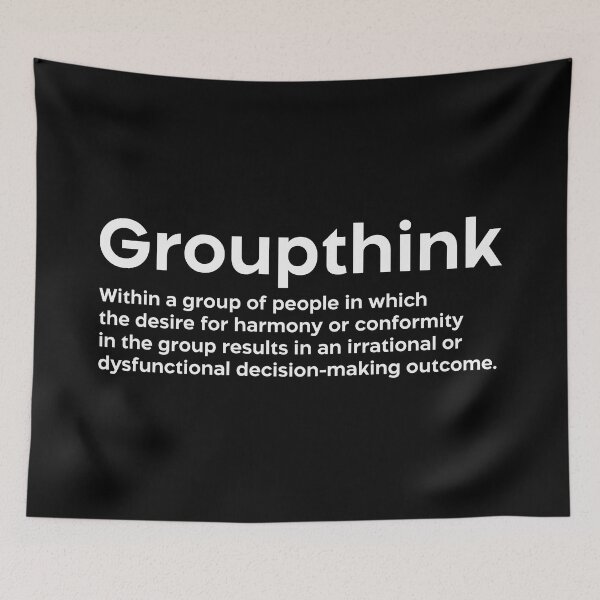 Item preview, Groupthink white designed and sold by EdimQuotes.