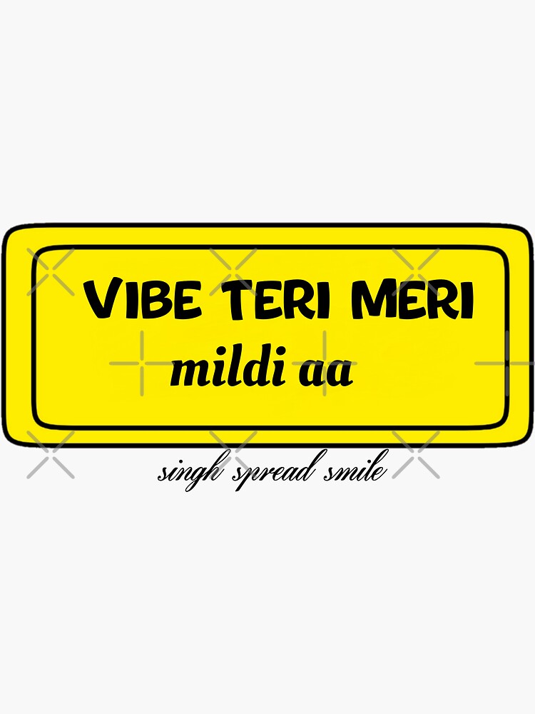 Vibe Teri Meri Mildi aa