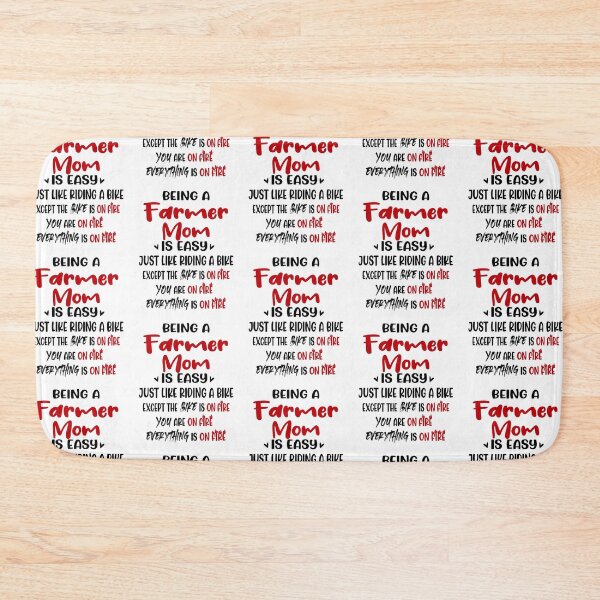 Item preview, Being A Farmer Mom Is Like Riding A Bike Mothers Day Birthday Funny Farmer designed and sold by EasyPrintGift.