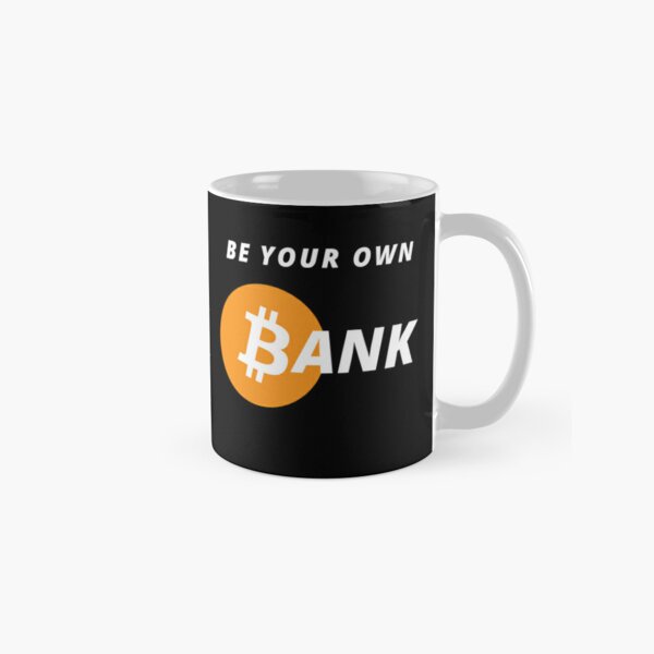 be your own bank - byob 1.1 - crypto bitcoin - crypto art classic mugs