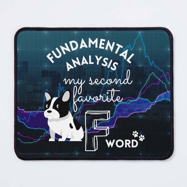 Item preview, Dog lover Traders, Stock market, forex traders, options trader, crypto and day traders, Stock market gift, Fundamental Analysis my second Favorite F word designed and sold by TradingTeesKids.