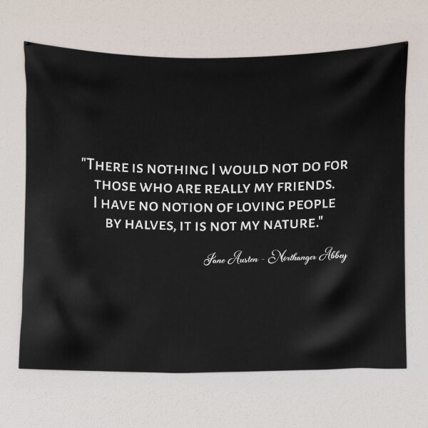 Item preview, Northanger Abbey Quote I designed and sold by Lemon Pepper.