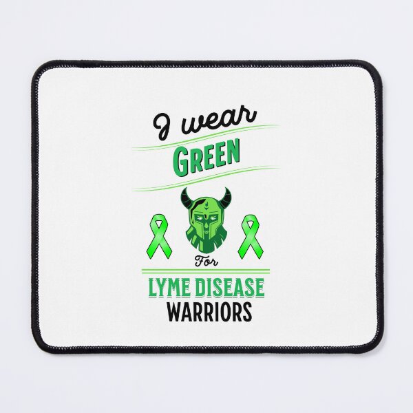 Item preview, I Wear Green For Lyme Disease, Lyme Warrior designed and sold by SportyDogShop.