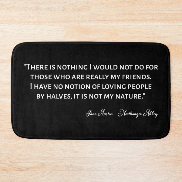 Item preview, Northanger Abbey Quote I designed and sold by Lemon Pepper.