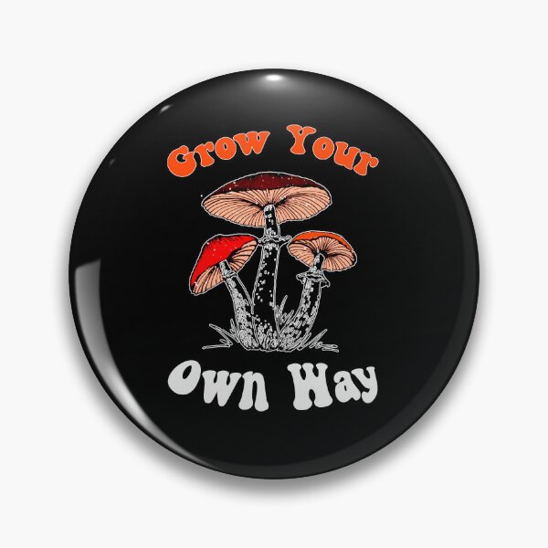 Item preview, Grow Your Own Way, Shroomz designed and sold by SportyDogShop.