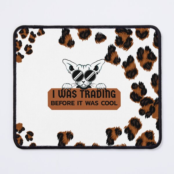 Item preview, I was Trading before It was cool, Stock market, forex traders, options trader, crypto and day traders, Stock market gift, Cat lover designed and sold by TradingTeesKids.