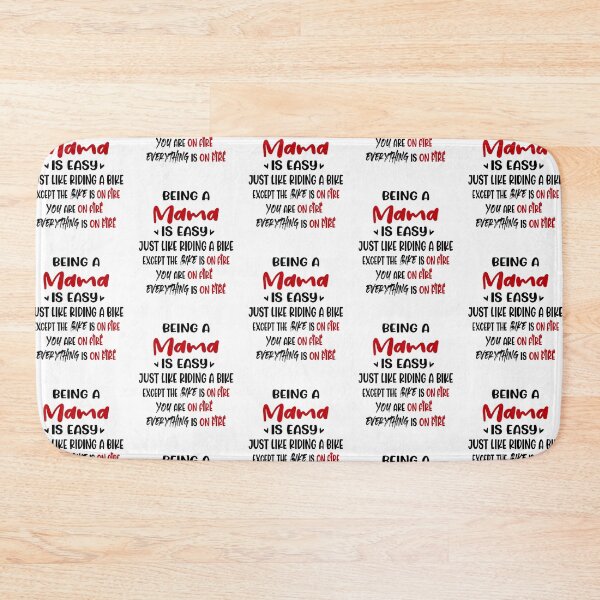 Item preview, Being A Mama Is Like Riding A Bike Mothers Day Birthday Funny Mom designed and sold by EasyPrintGift.