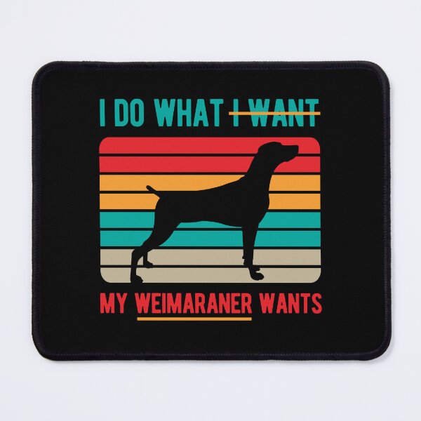 Item preview, Funny Weimaraner Dog designed and sold by artworkbyrihen.