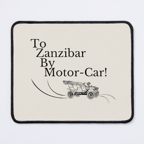 Item preview, To Zanzibar By Motorcar! Black designed and sold by ArtSkeleton.