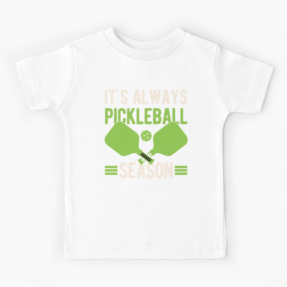 Always Play Pickleball Funny Quotes Humor Sayings Sports T-shirt -  Kingteeshop