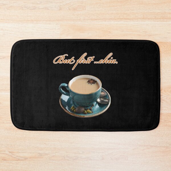 Item preview, But first Chai   designed and sold by RGoRebel.