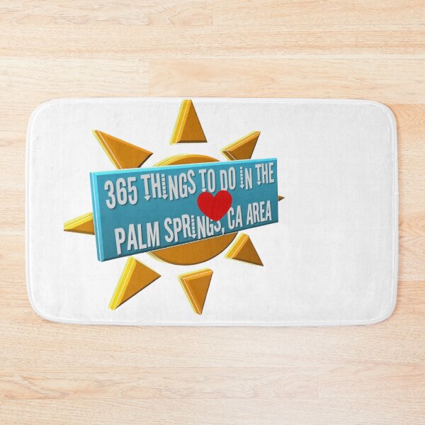 Item preview, 365 Things to do in the Palm Springs Area designed and sold by kschowe.