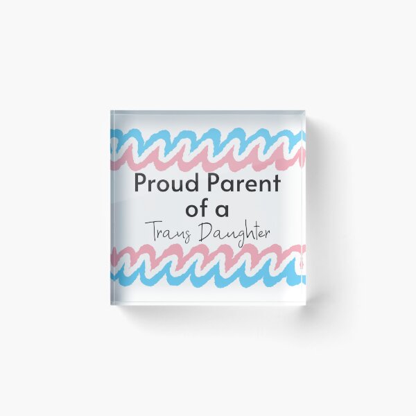Item preview, Proud Parent of a Trans Daughter on Transparent Background designed and sold by Kari Nichols.