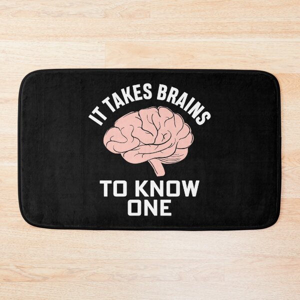 Item preview, It takes brains to know one designed and sold by SidTastic .