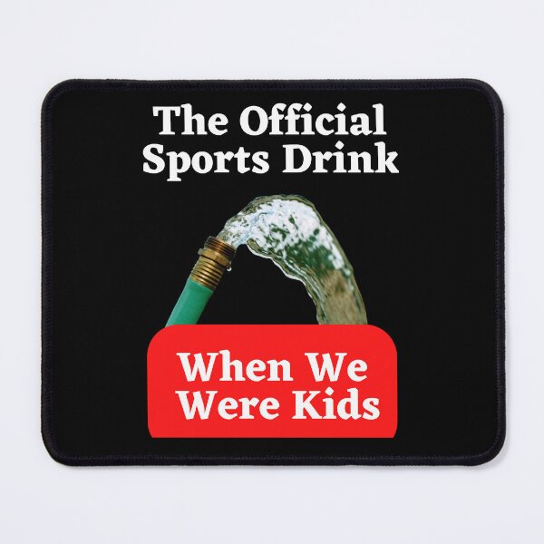 Item preview, The Official Sports Drink When We Were Kids designed and sold by Javamba.