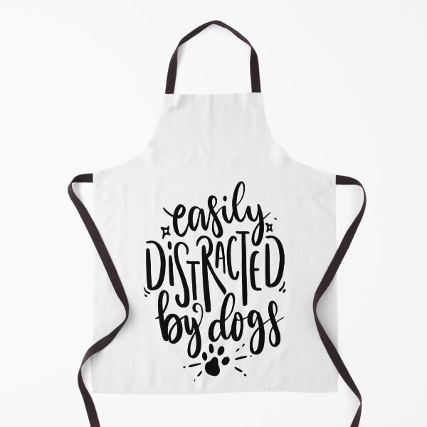 Item preview, Easily distracted By Dogs - I Love My Dog designed and sold by davidmurtagh.