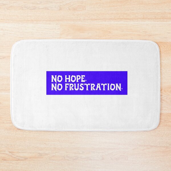 Item preview, No hope, no frustration design designed and sold by vesnavesna.