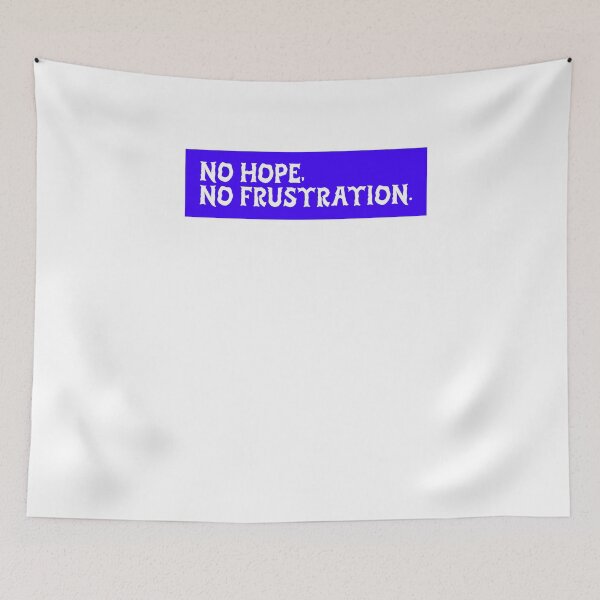 Item preview, No hope, no frustration design designed and sold by vesnavesna.