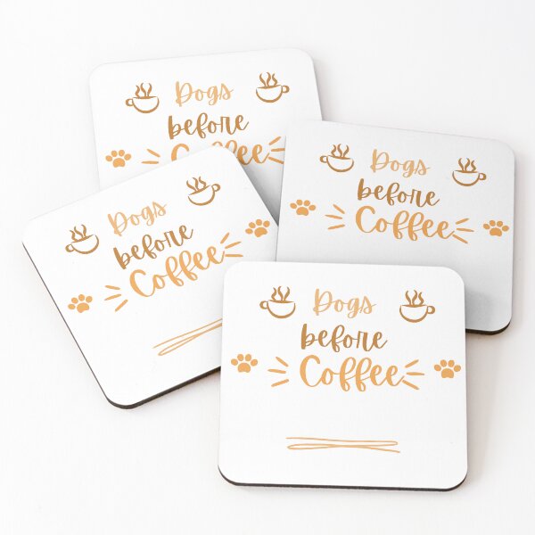 Item preview, Dogs before Coffee. Funny coffee and dog quote design. designed and sold by Doggymadness.