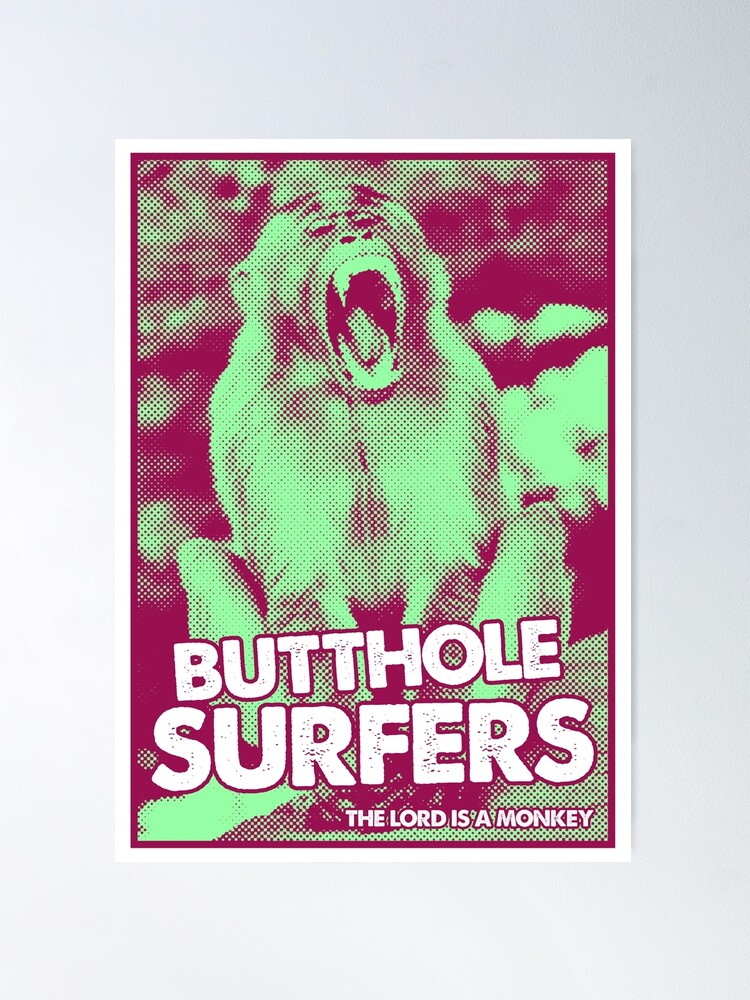 Butthole Surfers // Monkeys | Poster